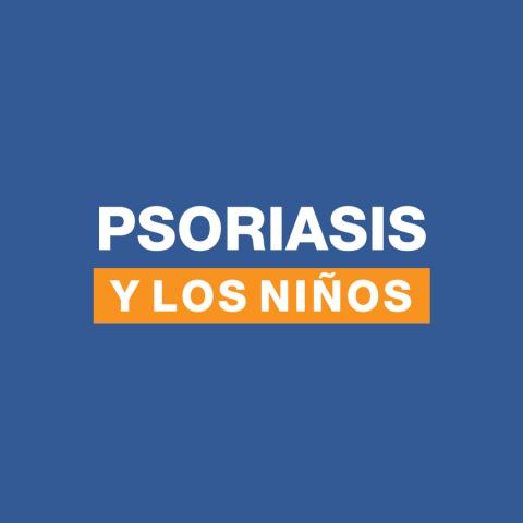 Nueva seccin - Psoriasis y los nios